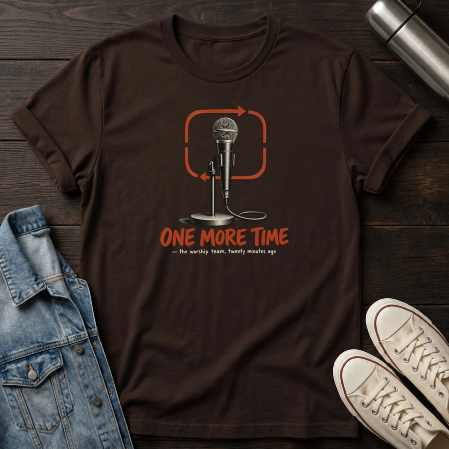 Dark Chocolate — One More Time (Mic) T-Shirt