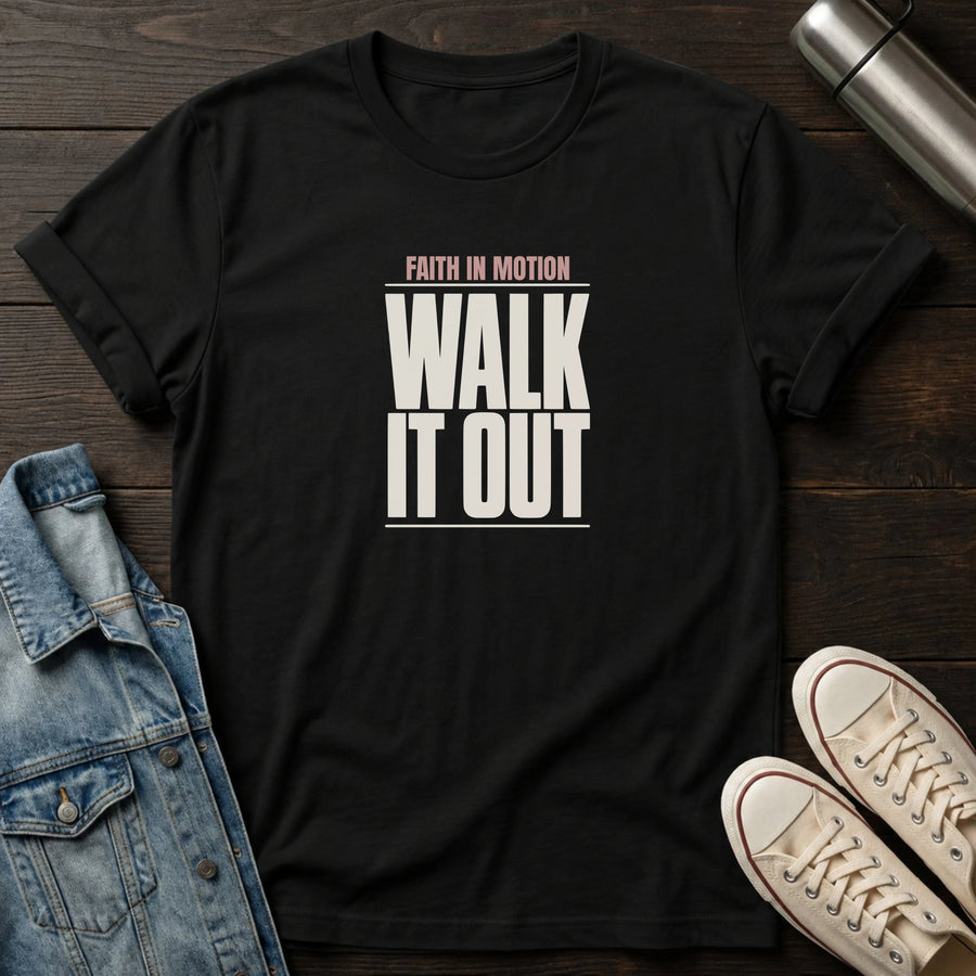 Black — Walk it Out T-Shirt