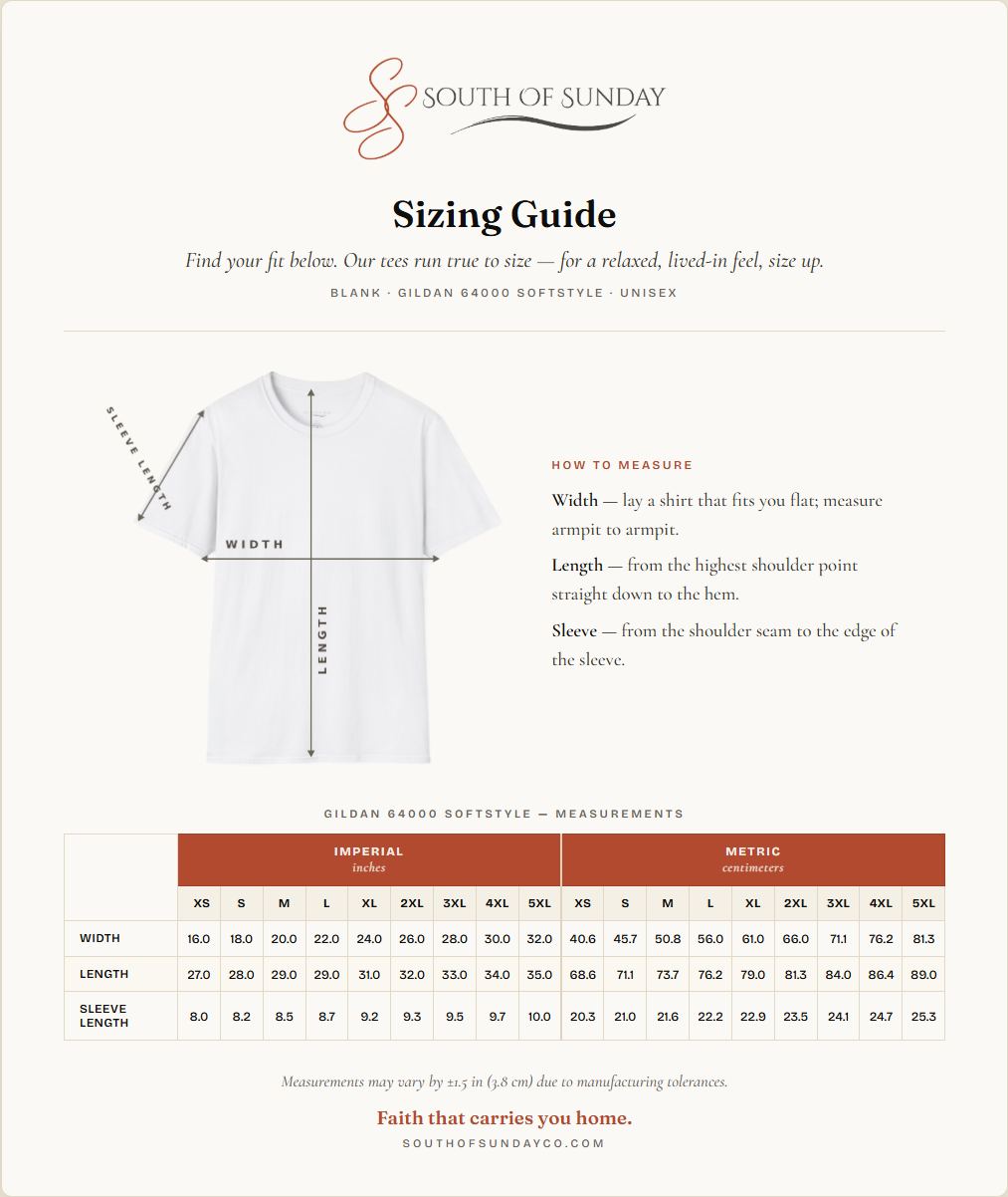 South of Sunday sizing guide — Gildan 64000 measurements